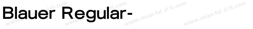 Blauer Regular字体转换